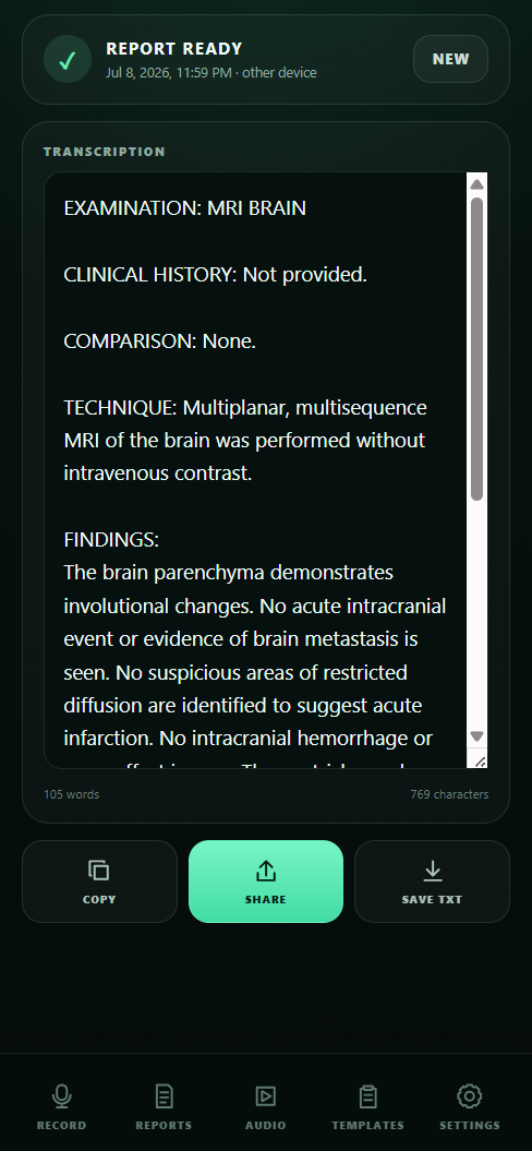 RadDictate mobile app showing a finished, formatted MRI brain report with copy, share and save buttons